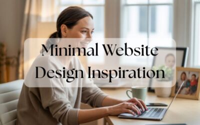 Minimal Website Design Inspiration: A Friendly Guide to Clean and Calm Web Aesthetics